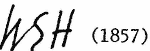 Indiscernible: monogram (Read as: WSH)