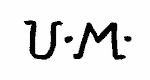 Indiscernible: monogram (Read as: UM)
