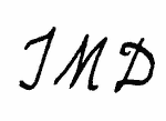 Indiscernible: monogram (Read as: JMD, TMD)