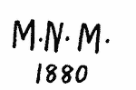 Indiscernible: monogram (Read as: MNM)