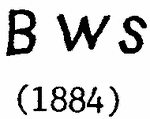 Indiscernible: monogram (Read as: BWS)