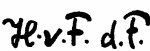Indiscernible: monogram (Read as: HVFDF)