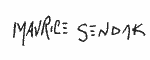 Indiscernible: illegible, alternative name or excluded surname (Read as: MAVRICE SENDAK)