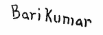 Indiscernible: hindu (Read as: BARI KUMAR)